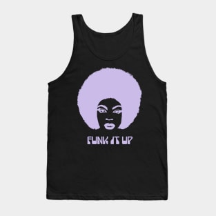 Funk It Up Tank Top